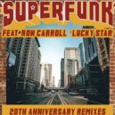 Superfunk feat. Ron Carroll - Lucky Star (Dealers de Funk Remix)