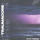 Blvck Cvrnvge - Traumacore (Original Mix)