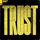 Miguel Campbell & Martin Badder - Trust
