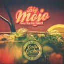 Hallex M & Taïnos Feat. Rayo Bah - Big Mojo