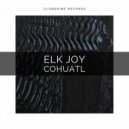 Elk Joy - Cohuatl