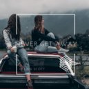 Glenn Scott - 'Never Get Away'