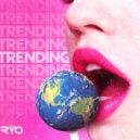RYO LAVOZ - Trending (Original Mix)
