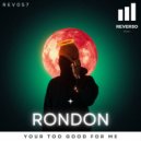 Rondon - Feeling Fcked Up (Original Mix)