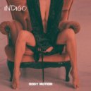 Indigo - Body Motion