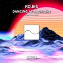 Acues - Dancing At Midnight