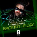 Pat Bedeau, DJ Romain - Back In The Day