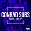 Conrad Subs - Swayze