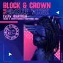 Block & Crown Ft. Ciselle Vince - Every Heartbeat