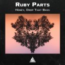 Ruby Parts - Talk Of Monsters