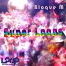Bloque M - Neon Tango