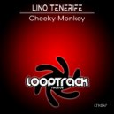 Lino Tenerife - Cheeky Monkey