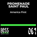 Promenade Saint Paul Feat. Donald Funk - America First