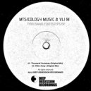 Mtsicology Music & Vli M - Thousand Footsteps