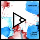 EXOB, TULVAN - Don\'t Go (Original Mix)