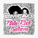 LMFAO X Stavros Martina & Kevin D - Party Rock Anthem (Sir Gio VIP Edit)