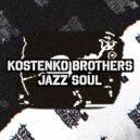 Kostenko Brothers - Jazz Soul