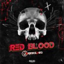 Unresolved - RED BLOOD