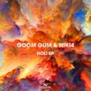 Goom Gum & Niki4 - Holi
