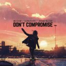 mISHØ, Donaven, Anne Elise - Don\'t Compromise (Instrumental Mix)