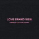 Bob Moses - Love Brand New (Vintage Culture Extended Remix)