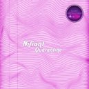 Nifiant - Quarantine (Original Mix)