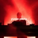 Yusca - Party 10 ()
