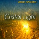 Visual Crystals - Light Above the Trees
