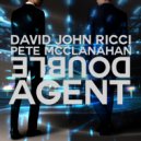 David John Ricci & Pete McClanahan - Lonely Double Agent