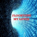FloorTone - My Lover (Original Mix)