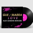 Marracash, Guè - Love (Alex Gardini Rework)