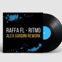 Raffa FL - Ritmo (Alex Gardini Rework)