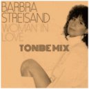 B. S. - Woman In Love (Tonbe Mix)