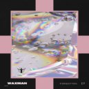 Waxman (CA) - Forgotten