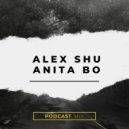 Dj Alex Shu & Dj Anita Bo - Podcast Mix #02