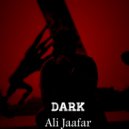 Ali Jaafar - Dark