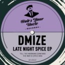 DMIZE - The Way (5 Spice Mix)