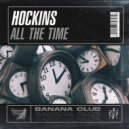 Hockins - All The Time