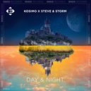 Kosimo X Steve & Storm - Day & Night