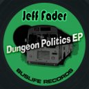 Jeff Fader - Dungeon Politics (Space Jam)