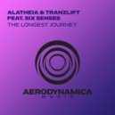 Alatheia & tranzLift feat. Six Senses - The Longest Journey