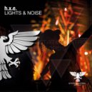 h.x.e. - Lights & Noise