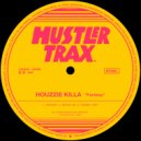Houzzie Killa - Movin' On