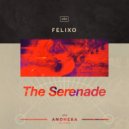 Félix (UK) - The Serenade