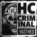 Nastheo - Hardcore Criminal