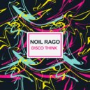 Noil Rago - Disco Think