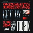 TOBSIK - Get By