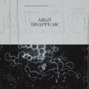 Argō - Disappear