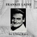 Frankie Laine - You Can Depend On Me
