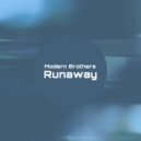 Modern Brothers - Runaway (Original mix)